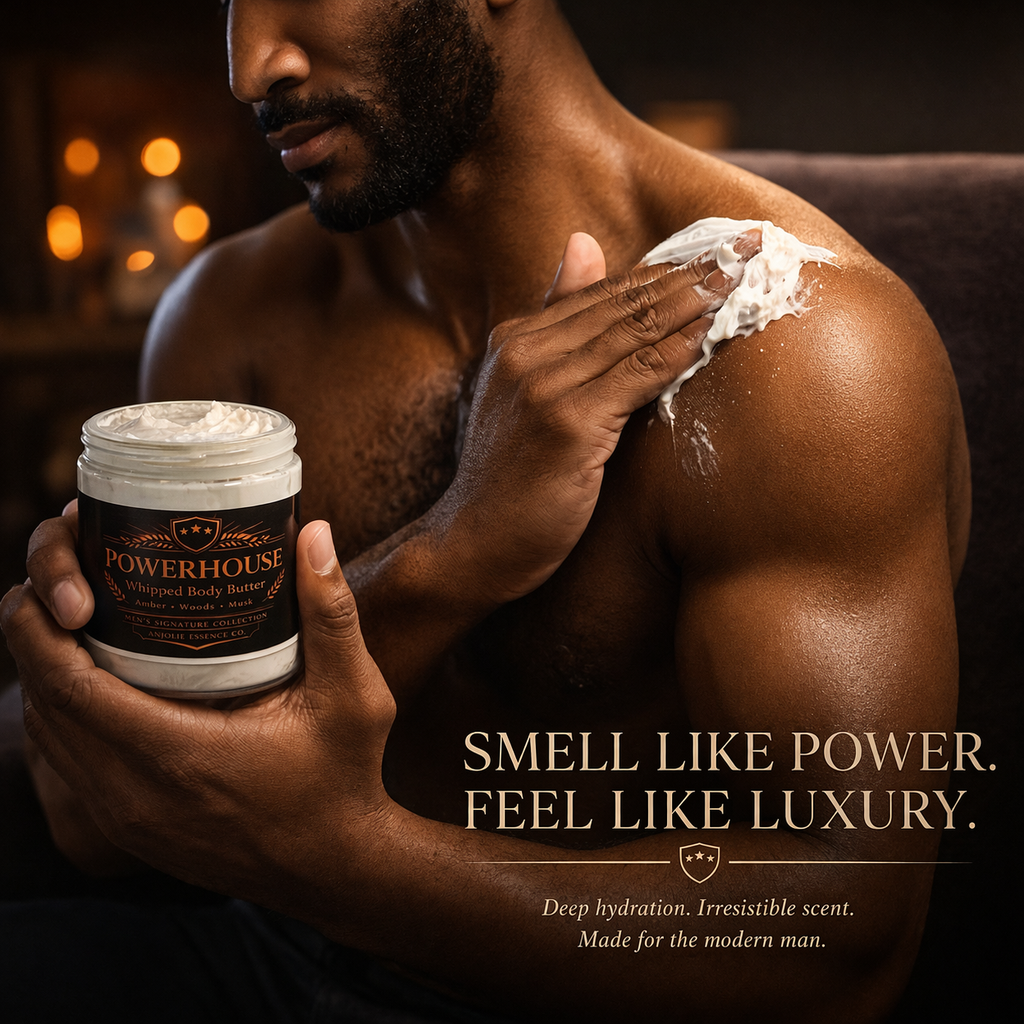 Powerhouse Whipped Body Butter For Men By Anjolie Essence Co Luxurious Hydration And Masculine Scent by Anjolie's Essence Co.